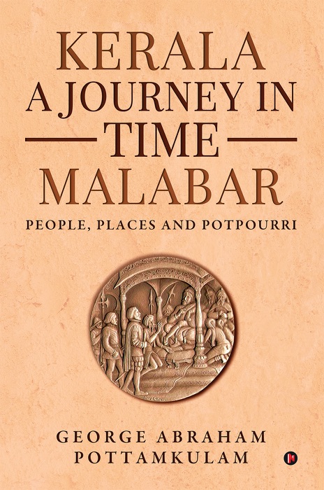 Kerala A Journey in Time Malabar