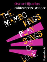 Oscar Hijuelos - The Mambo Kings Play Songs of Love artwork