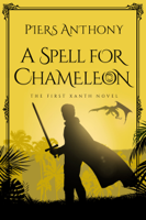 Piers Anthony - A Spell for Chameleon (Original Edition) artwork