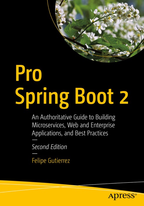 Pro Spring Boot 2