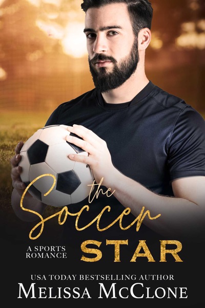The Soccer Star: A Clean and Wholesome Romance