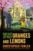 Bryant & May: Oranges and Lemons - GlobalWritersRank