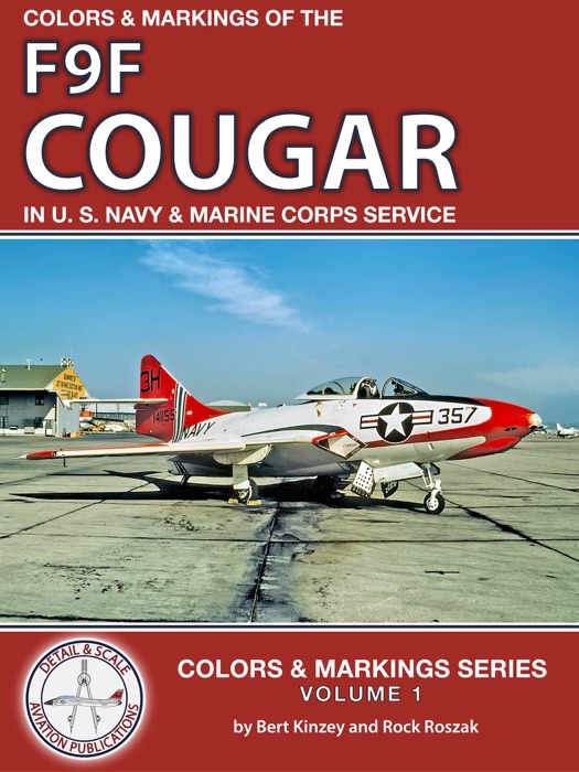 Colors & Markings of the F9F Cougar in U. S. Navy & Marine Corps Service