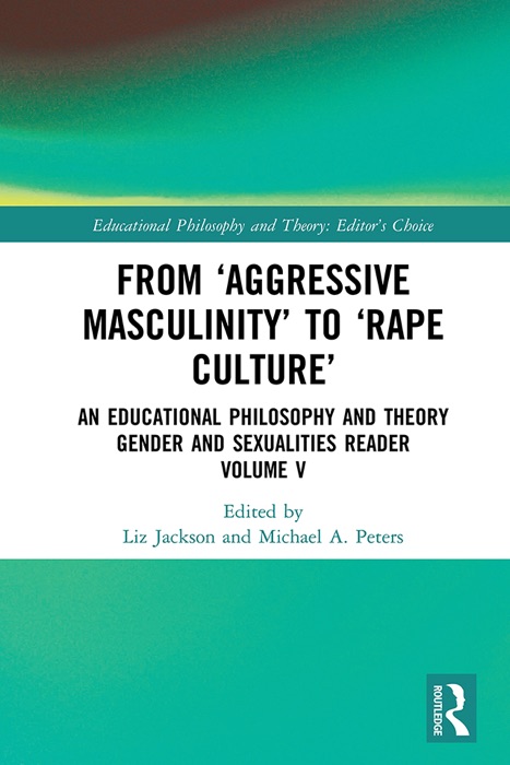 From ‘Aggressive Masculinity’ to ‘Rape Culture’