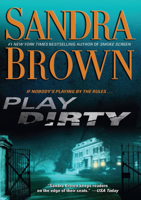 Sandra Brown - Play Dirty: A Novel artwork