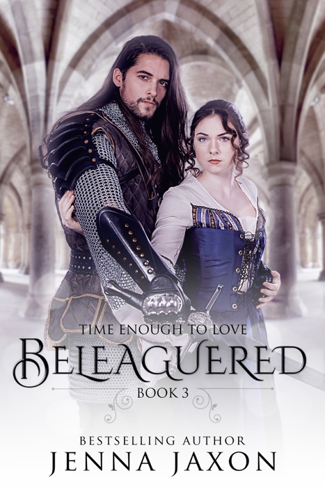 Beleaguered (Book 3: Time Enough to Love)