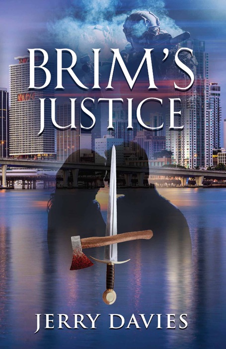 Brim's Justice