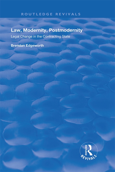 Law, Modernity, Postmodernity