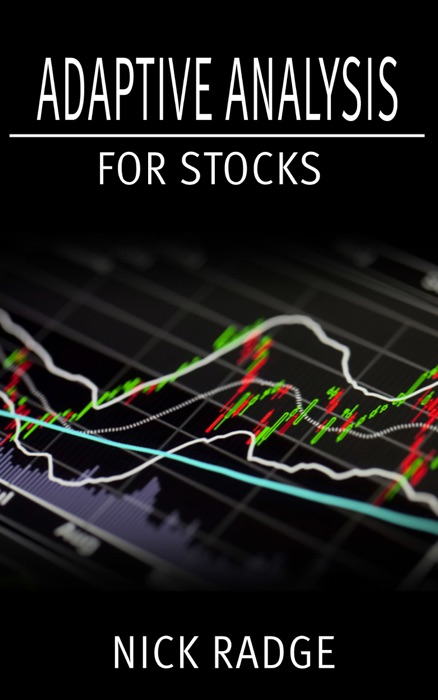 Adaptive Analysis for Stocks