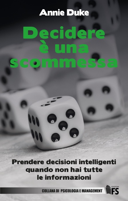 Decidere è una scommessa