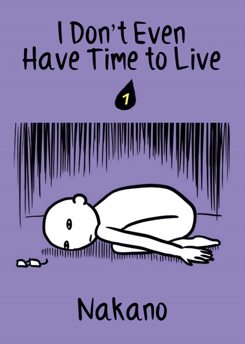 I Don't Even Have Time to Live chapter 1