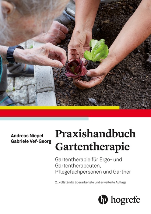 Praxishandbuch Gartentherapie