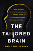 The Tailored Brain - Emily Willingham