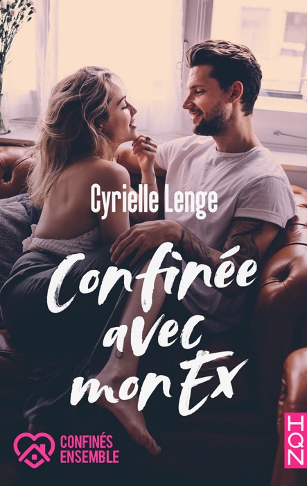 Confinée avec mon ex