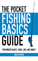 Wade Bourne - The Pocket Fishing Basics Guide artwork