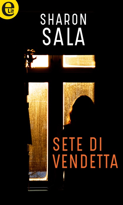 Sete di vendetta (eLit)