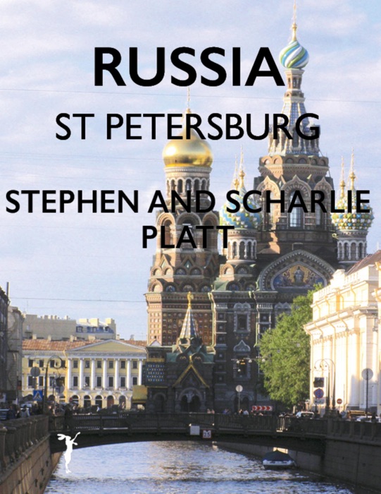 Russia: St Petersburg