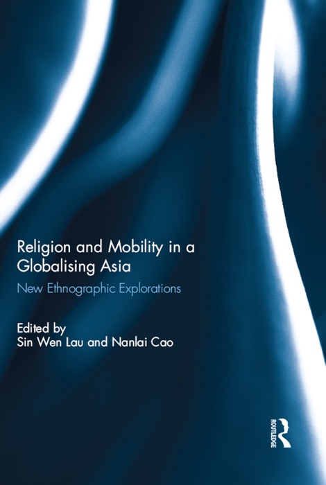 Religion and Mobility in a Globalising Asia