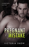 Pregnant by Mistake - Complete Series - GlobalWritersRank