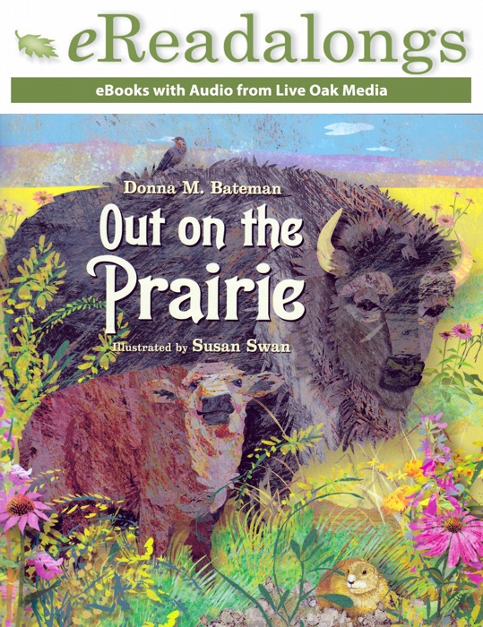 Out on the Prairie (Enhanced Edition)