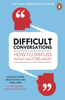 Difficult Conversations - Bruce Patton, Douglas Stone & Sheila Heen