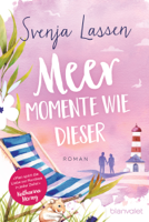 Svenja Lassen - Meer Momente wie dieser artwork