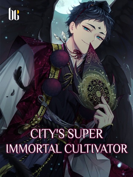 City's Super Immortal Cultivator