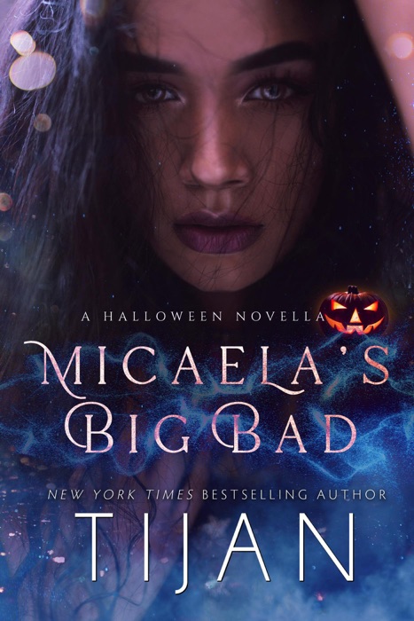 Micaela's Big Bad: A Halloween Novella