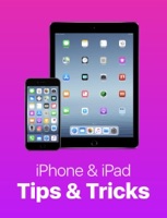iPhone & iPad Tips & Tricks: 10 Essential Tips