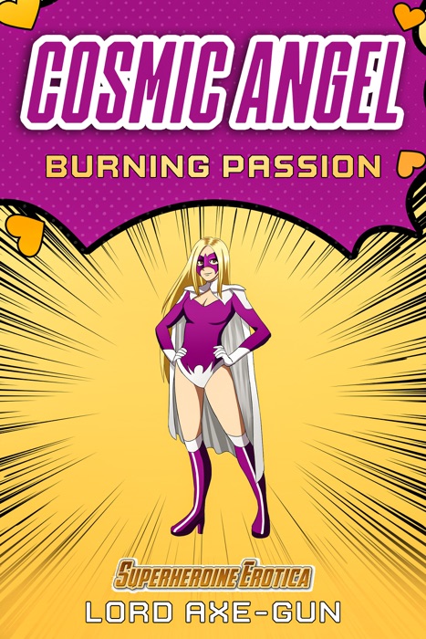 Cosmic Angel: Burning Passion