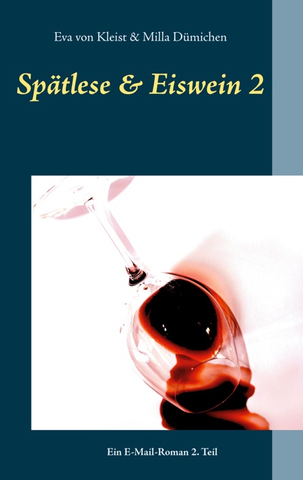 Spätlese & Eiswein 2