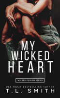 T.L. Smith - My Wicked Heart artwork