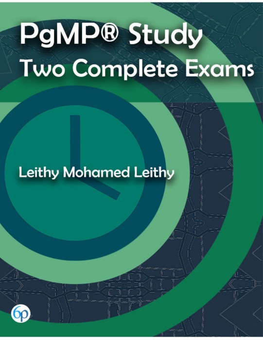 Pgmp® Study: Two Complete Exams