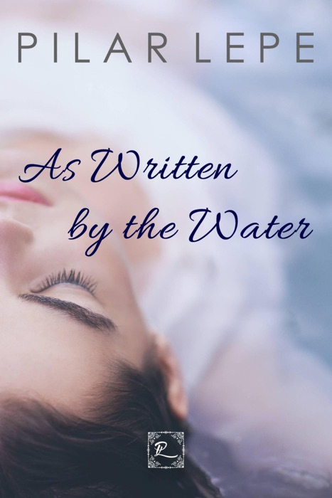 As Written by the Water
