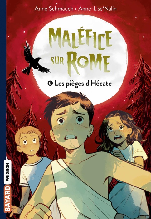 Maléfice sur Rome, Tome 06