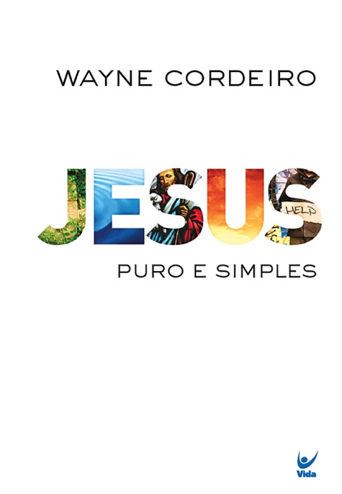 Jesus: Puro e Simples