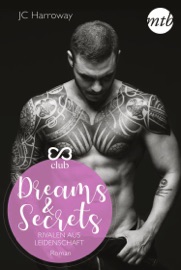 Dreams & Secrets - Rivalen aus Leidenschaft - JC Harroway by  JC Harroway PDF Download