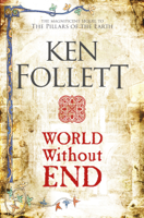 Ken Follett - World Without End artwork