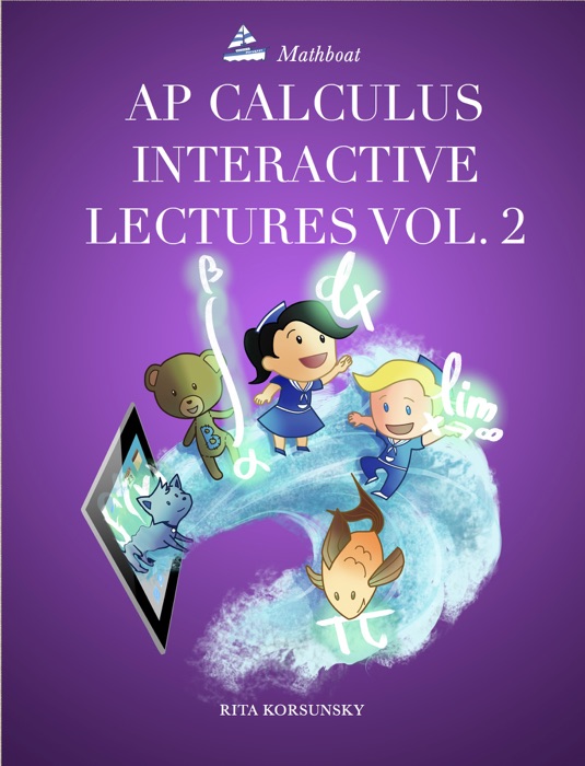 AP Calculus Interactive Lectures Vol. 2