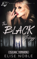 Elise Noble - The Black Trilogy - Clean Version artwork