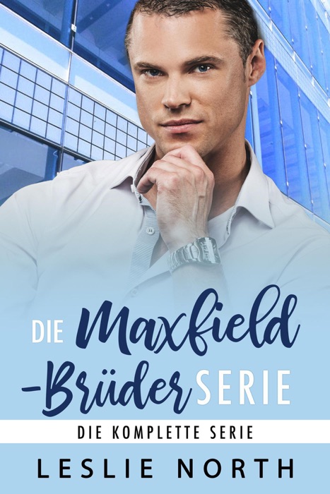 Die Maxfield-Brüder Serie