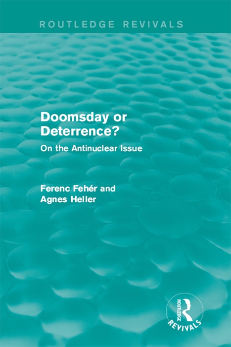 Doomsday or Deterrence?