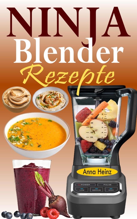 Ninja Blender Rezepte