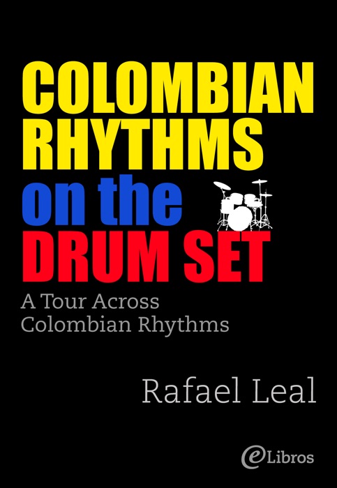 Colombian Rhythms on the Drum Set