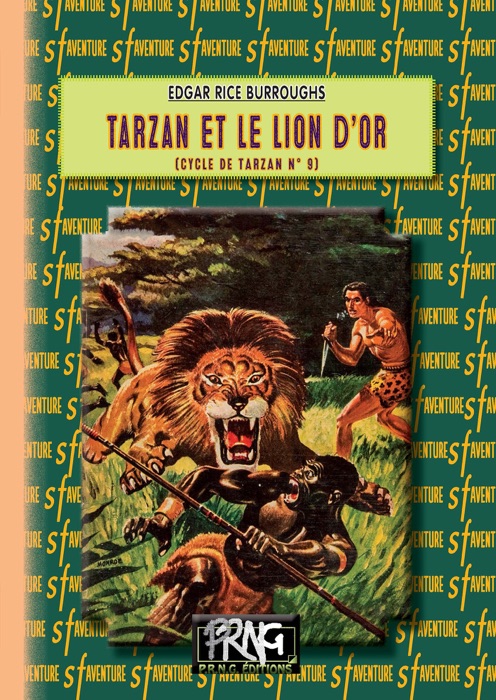 Tarzan et le Lion d'Or (cycle de Tarzan, n° 9)