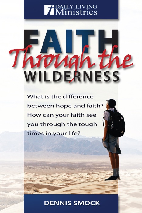 FAITH through the WILDERNESS