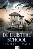 De Duistere School - Sandra J. Paul