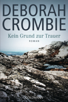 Deborah Crombie - Kein Grund zur Trauer - artwork