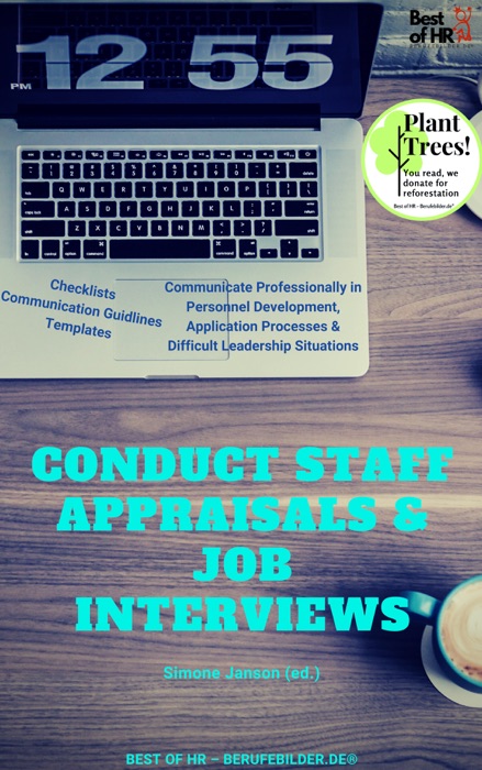 Conduct Staff Appraisals & Job Interviews