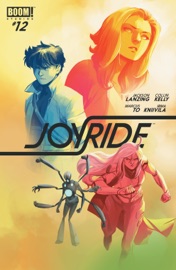 Joyride #12 - Jackson Lanzing & Collin Kelly by  Jackson Lanzing & Collin Kelly PDF Download